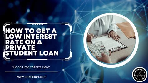 Private Student Loans for College with Low Interest Rates .